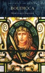 Boudicca (Ancients in Action) - Marguerite Johnson