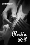 Rock'n'Roll - Elsa Rieger