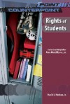 Rights Of Students - David L. Hudson Jr.