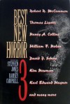 Best New Horror 3 - Ramsey Campbell, Stephen Jones, Kim Newman, Edward Bryant