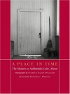 A Place in Time: The Shakers at Sabbathday Lake, Maine (Pocket Paragon) - Gerard C. Wertkin