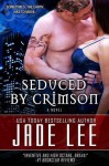 Seduced by Crimson (the Jade Lee Romantic Fantasies, Book 4) - Jade Lee