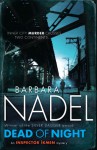 Dead of Night - Barbara Nadel