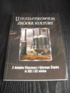 U przemysłowych źródeł kultury. Z dziejów Chorzowa i Górnego Śląska w XIX i XX wieku - Jacek Kurek