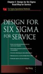 Design for Six SIGMA for Service, Chapter 2 - Design for Six SIGMA Road Map for Service - Kai Yang