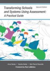 Transforming Schools and Systems Using Assessment: A Practical Guide - Anne Davies