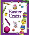 Easter Crafts - Jean Eick, Kathleen Petelinsek