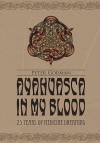 Ayahuasca in My Blood - Peter Gorman