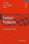 Galins Contact Problems: A New and Revised Version (Solid Mechanics and Its Applications) - L.A. Galin