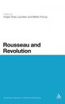 Rousseau and Revolution - Mikkel Thorup