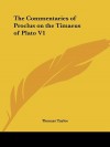 The Commentaries of Proclus on the Timaeus of Plato V1 - Thomas Taylor (neoplatonist)
