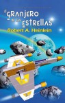 El granjero de las estrellas - Robert A. Heinlein