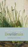 De wilde tuin - Hans van Cuijlenborg