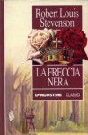 La freccia nera - Robert Louis Stevenson