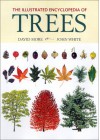 The Illustrated Encyclopedia of Trees - David More, John White