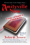 Amityville Now: The Jones Journal - John G. Jones