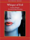 Whisper of Evil (Bishop/Special Crimes Unit Series #5) - Kay Hooper, Alyssa Bresnahan