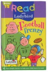 Football Frenzy - Marie Birkinshaw, Rosslyn Moran