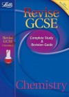 Chemistry: Complete Study & Revision Guide (Revise GCSE) - Emma Poole