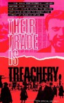 Their Trade Is Treachery - Central Office of Information