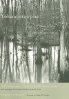 Yoknapatawpha, Images and Voices: A Photographic Study of Faulkner's County - George G. Stewart, Robert W. Hamblin