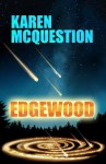 Edgewood - Karen McQuestion