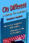 City Different - Stephen Hazlett