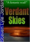 Verdant Skies - Steven Lyle Jordan