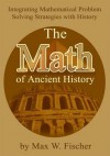 The Math of Ancient History - Max Fischer