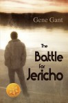 The Battle for Jericho [Library Edition] - Gene Gant