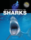 The Encyclopedia of Sharks - Steve Parker