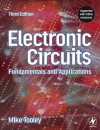 Electronic Circuits: Fundamentals and Applications - Mike H. Tooley