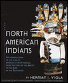 North American Indians - Herman J. Viola