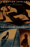 The Sleeping Car Murders - Sébastien Japrisot, Francis Price