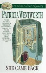 The Traveller Returns - Patricia Wentworth