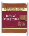 Birds of Pennsylvania Field Guide and Audio CDs Set - Stan Tekiela