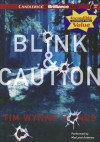 Blink & Caution - Tim Wynne-Jones, MacLeod Andrews