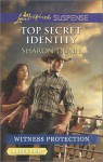 Top Secret Identity - Sharon Dunn