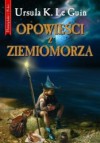 Opowieści z Ziemiomorza - Ursula K. Le Guin