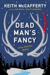 Dead Man's Fancy: A Sean Stranahan Mystery (Sean Stranahan Mysteries) - Keith McCafferty