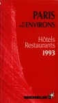 Paris and Environs Red Guide - Michelin Travel Publications