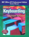 Glencoe Keyboarding with Computer Applications: MS Office XP Professional Edition, Student Manual - Johnson, Chiri, Cotton