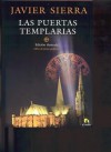 Puertas Templarias, Las - Javier Sierra