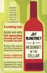 A Hedonist In The Cellar: Adventures In Wine - Jay McInerney