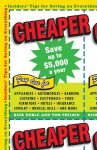 Cheaper: Insiders' Tips for Saving on Everything - Rick Doble, Tom Philbin