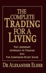 Trading for a Living with Companion Study Guide - Alexander Elder