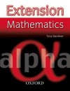 Extension Mathematics (Extension Mathematics Ks3) - Tony Gardiner