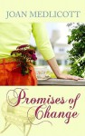 Promises of Change - Joan Medlicott