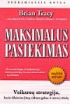 Maksimalus pasiekimas (14x21) - Brian Tracy