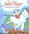 The Jewel Heart - Barbara Helen Berger